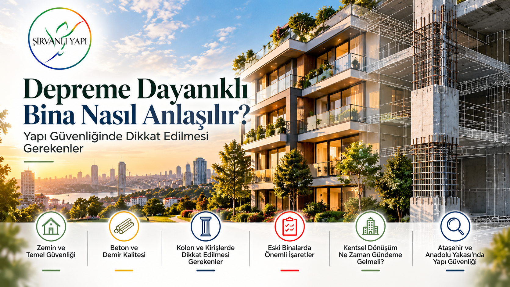 Depreme Dayanıklı Bina Nasıl Anlaşılır?