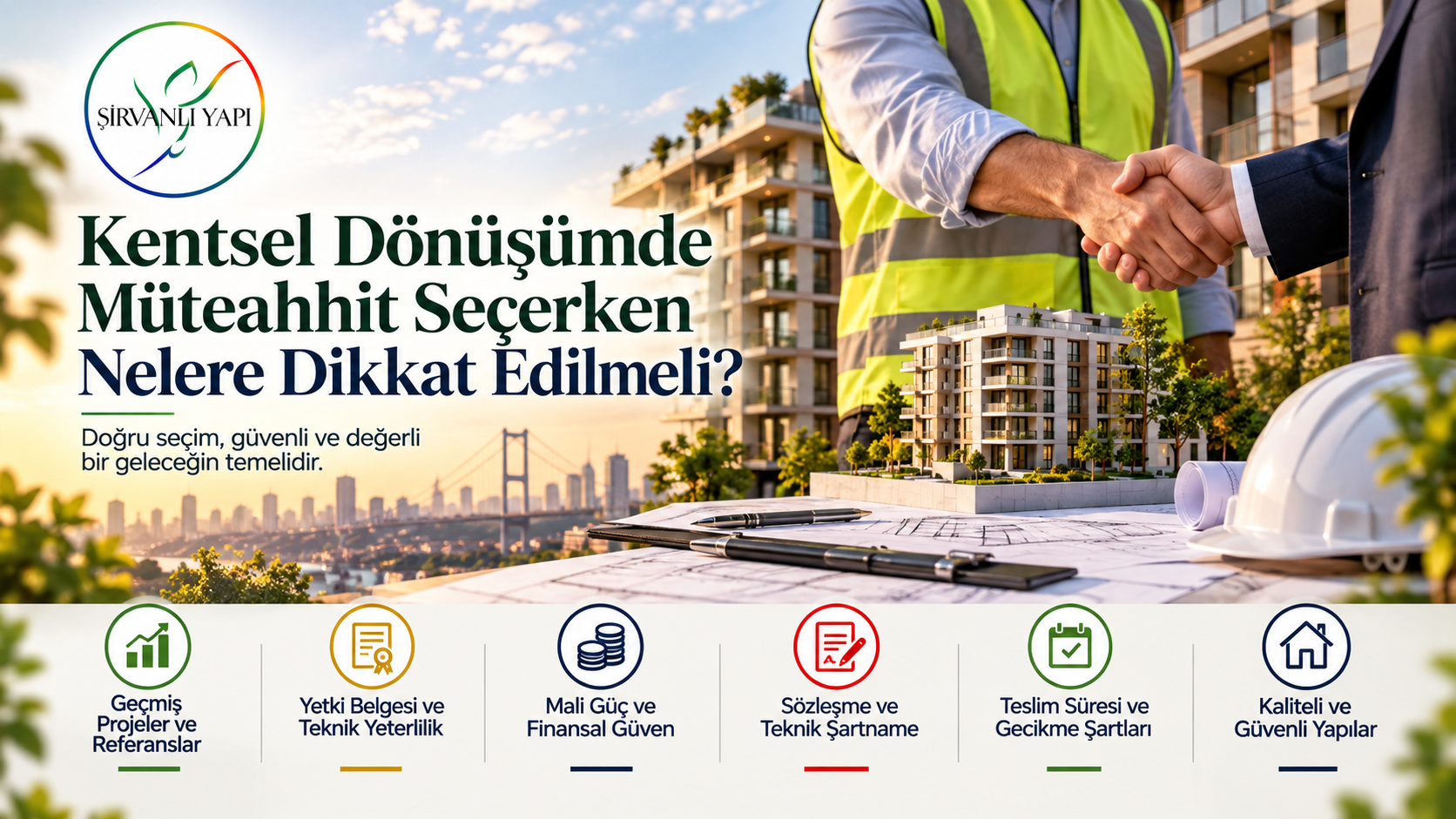 Kentsel Dönüşümde Müteahhit Seçimi